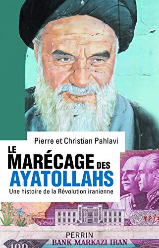 [Le ]marécage des ayatollahs
